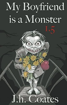 My Boyfriend is a Monster 1.5