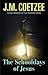 The Schooldays of Jesus by J.M. Coetzee