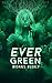 Evergreen (Evergreen, #1)