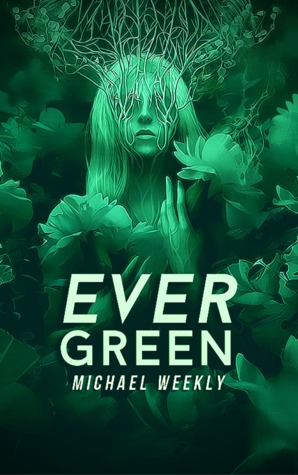 Evergreen (Evergreen, #1)