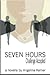 Seven Hours: Challenge Acce...