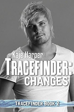 Tracefinder: Changes (Tracefinder #2)