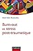 Burn-out et stress post-traumatique (Psychologie clinique) (French Edition)