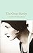 The Great Gatsby by F. Scott Fitzgerald The Great Gatsby by F. Scott Fitzgerald