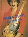 Frank Zappa - a Grande Mãe Frank Zappa - a Grande Mãe