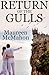 Return of the Gulls: A Modern Gothic Paranormal Mystery (Stacey & Peter Trilogy Book 1)