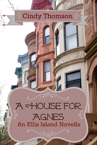 A House for Agnes (Ellis Island #0.5)