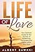 Life of Love by Albert Sawaki