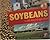 Soybeans in the Story of Agriculture (Awesome Argriculture for Kids)