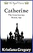 Catherine, The Great Journe...