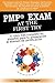 EXAMEN PMP® AL PRIMER INTENTO: El libro más completo totalmente en español para tu preparación al Examen PMP® (2da. Edición) (Spanish Edition)