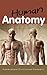 Homeschool Curriculum 4th Grade - Science - Human Anatomy by Kim Perry