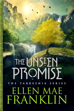The Unseen Promise (Tarkeenia Series #1)