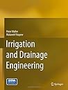 Irrigation and Drainage Engineering Irrigation and Drainage Engineering
