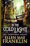 In the Cold Light (Tarkeenia Series #3)