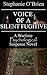 Voice of a Silent Fugitive:...