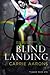 Blind Landing (Flipped #1)