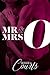 Mr & Mrs O by Jessie Courts