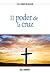 El poder de la cruz (Serie Tiempo de Buscar) (Spanish Edition)