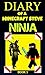 Diary of a Minecraft Steve Ninja Book 5 (Ninja Steve)