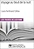 Voyage au bout de la nuit de Louis-Ferdinand Céline: Les Fiches de Lecture d'Universalis (French Edition)