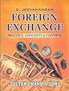 Foreign Exchange Practice, Concepts and Control Foreign Exchange Practice, Concepts and Control