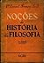 Noções de História da Filosofia