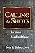 Calling the Shots in Your Medical Care by Beth L. Gainer