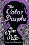 The Color Purple by Alice Walker