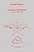 Lezioni Esoteriche, Volume I: 1904-1909