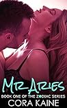 Mr. Aries (The Zodiac Series Book 1)