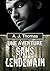 Une aventure sans lendemain (Partenariats improbables #1)