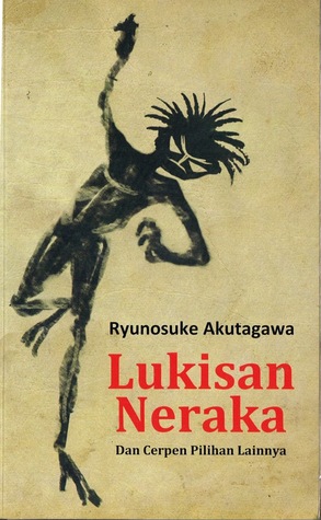 Lukisan Neraka (Kumpulan Cerita)