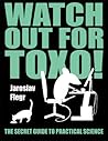 Watch out for Toxo! by Jaroslav Flegr
