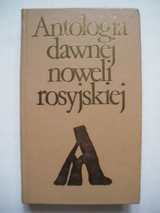 Antologia dawnej noweli rosyjskiej