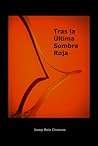Tras la última sombra roja
