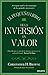 El pequeño libro de la inversión en valor by Christopher H. Browne