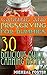 Canning And Preserving For Beginners: 30 Delicious Quick Canning Recipes: (Home Canning Recipes, Pressure Canning Recipes)