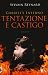 Tentazione e castigo. Gabri...