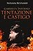 Tentazione e castigo. Gabriel's inferno (Gabriel's Inferno, #1)