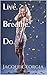 Live. Breathe. Do.: Inspira...