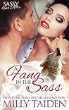 A Fang in the Sass by Milly Taiden