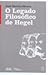 O Legado Filosófico de Hegel