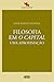 Filosofia em O Capital : uma aproximação
