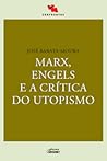 Marx, Engels e a crítica do utopismo