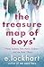 The Treasure Map of Boys by E. Lockhart The Treasure Map of Boys by E. Lockhart