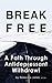 Break Free by Rebecca Jones