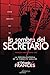 La Sombra del Secretario (El Delegado Francés nº 3) (Spanish Edition)