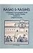 Ragas and Raginis: A Pictorial and Iconographic Study of Indian Musical Modes Based on Original Sources (Rep. 2005, Deluxe Ed) by O.C. Gangoly (2005-05-01)