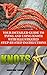 Knots: Your Detailed Guide To Tying And Using Knots With Step by Step Instructions: (Paracord Knots, Ropes And Knots) (Knot Tying, Knots Book)